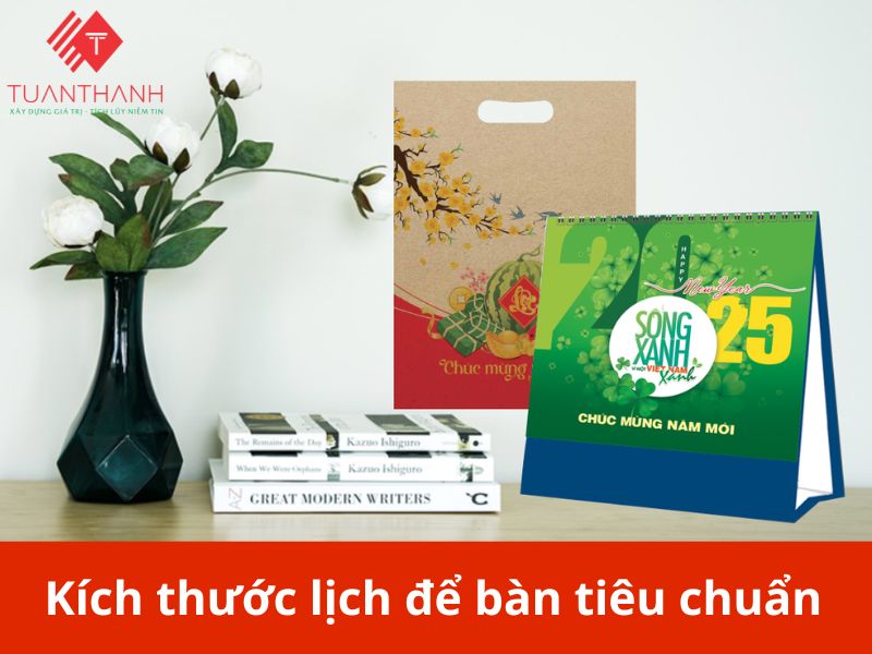 kích thước lịch để bàn 2025 tiêu chuẩn nhất hiện nay