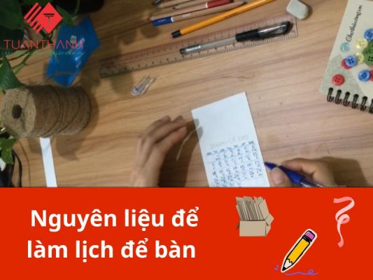 nguyên liệu làm lịch để bàn