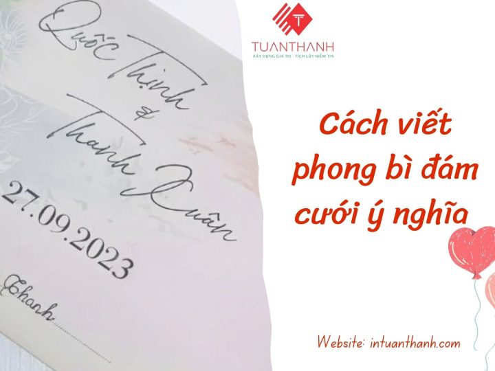 Cách viết phong bì đám cưới ý nghĩa