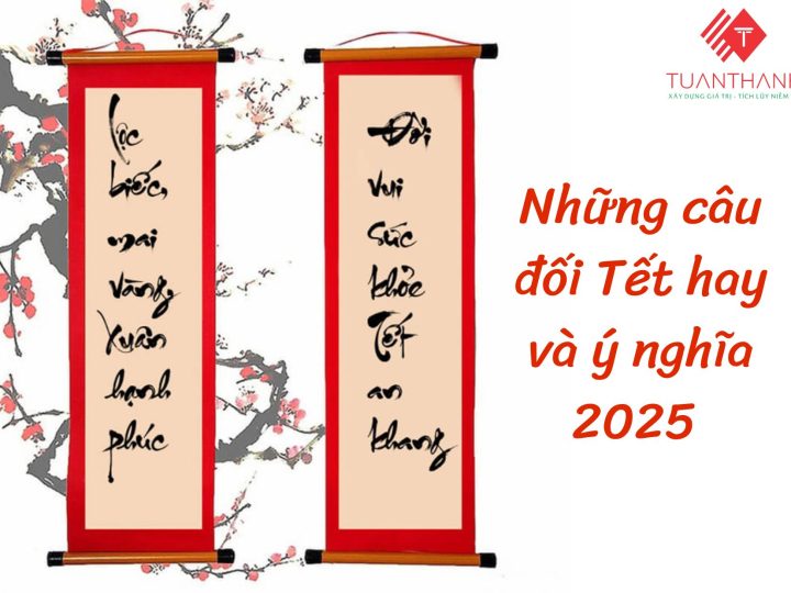 Những câu đối tết hay 2025